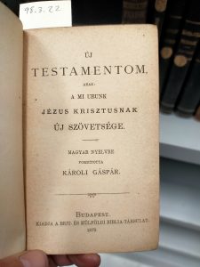 The title page of a Hungarian New Testament, published in Budapest in 1879 and translated by Károli Gáspár